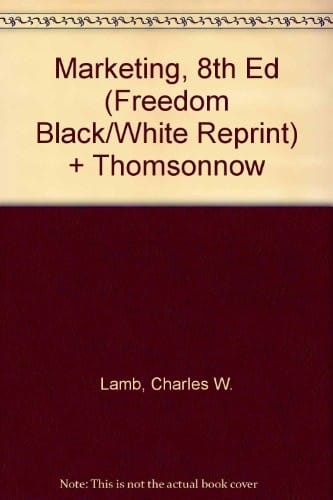 Marketing, 8e (FREEDOM Black/White reprint) + ThomsonNOW