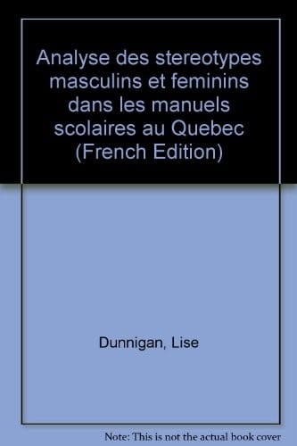 Analyse des stéréotypes masculins et féminins dans les manuels scolaires au Québec