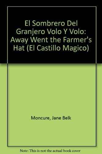 El Sombrero Del Granjero Volo Y Volo