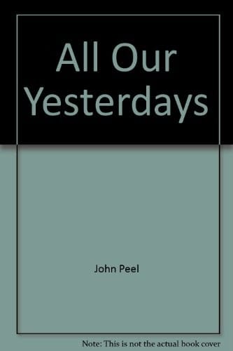 All our yesterdays