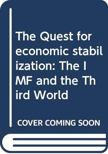 The Quest for economic stabilization