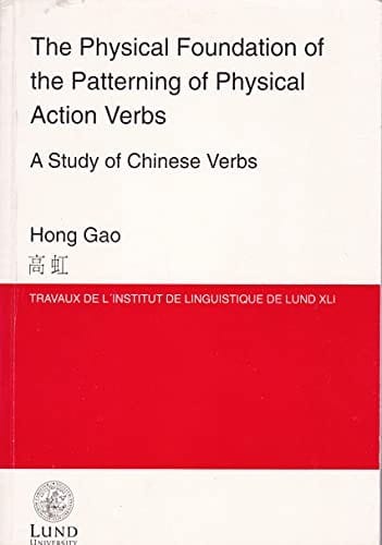 The physical foundation of the patterning of physical action verbs