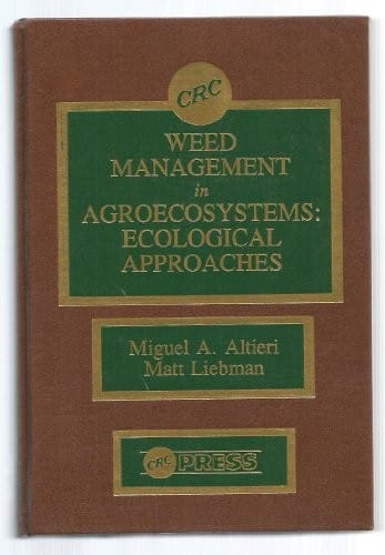 Weed management in agroecosystems