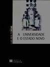 A universidade e o estado novo