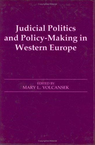 Judicial politics and policy-making in Western Europe