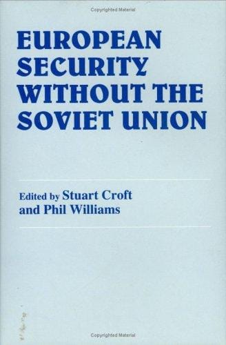European security without the Soviet Union