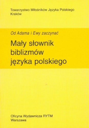 Od Adama i Ewy zaczynać