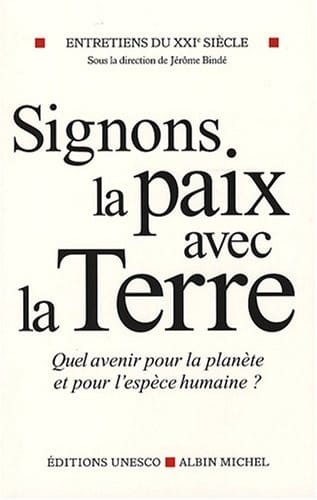 Signons la paix avec la Terre