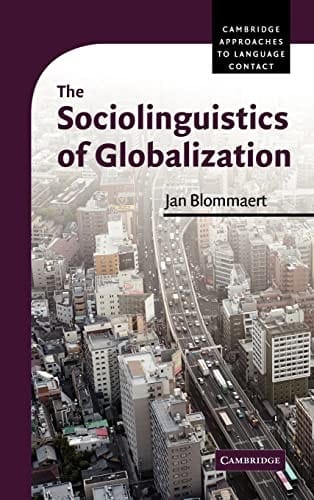 The sociolinguistics of globalization