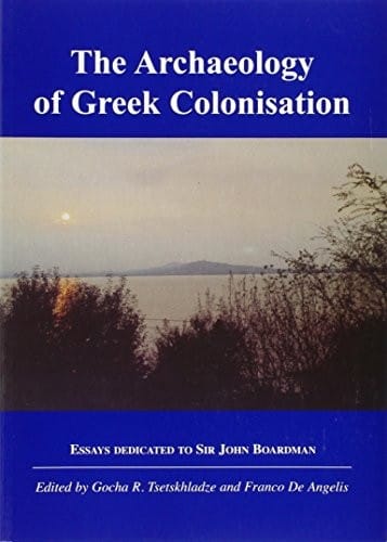The archaeology of Greek colonisation