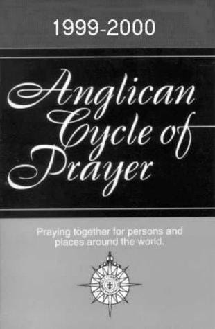 The Anglican cycle of prayer, 1999-2000
