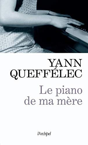 Le piano de ma mère