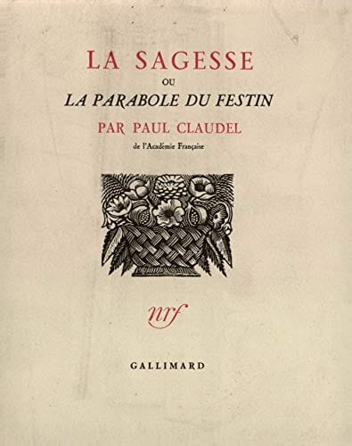 La Sagesse ou la Parabole du festin