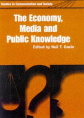 The economy, media, and public knowledge