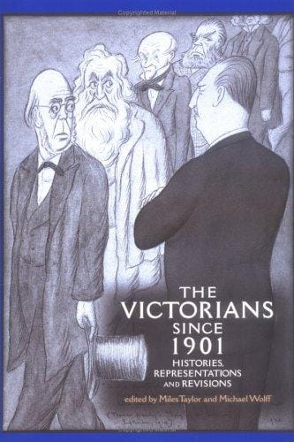 VICTORIANS SINCE 1901