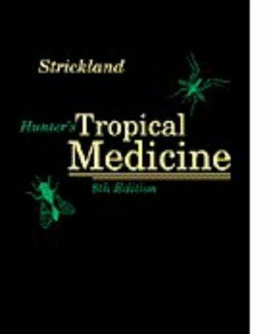 Hunter's tropical medicine and emerging infectious disease