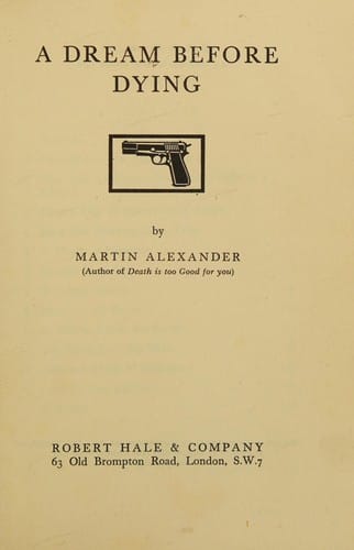 A dream before dying