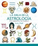 La biblia de la astrología