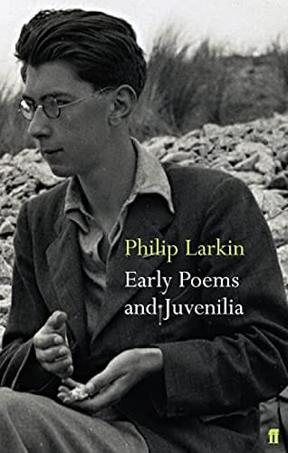 EARLY POEMS AND JUVENILIA; ED. BY A.T. TOLLEY