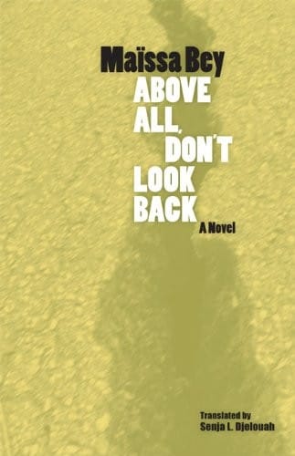 Above all, don't look back