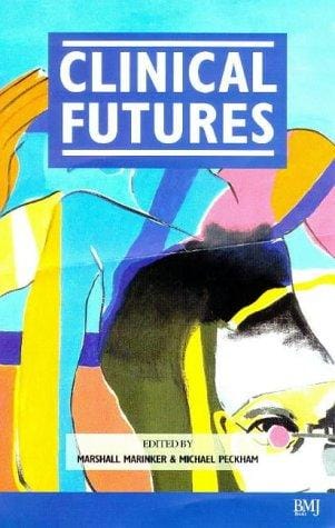 Clinical futures
