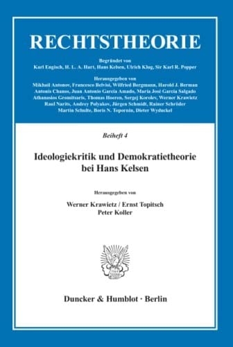 Ideologiekritik und Demokratietheorie bei Hans Kelsen