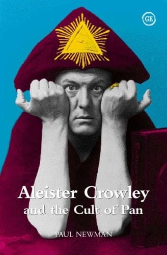 ALEISTER CROWLEY AND THE CULT OF PAN