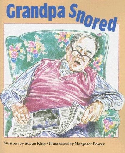 Grandpa Snored