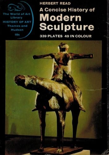 A concise history of modern sculpture