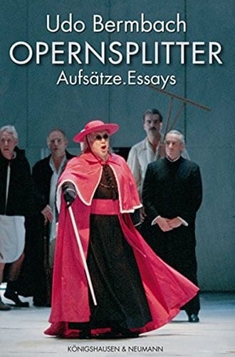 Opernsplitter: Aufs atze, Essays