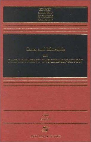 Cases and materials on employment discrimination