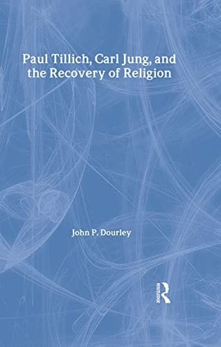 Paul Tillich, Carl Jung, and the recovery of religion
