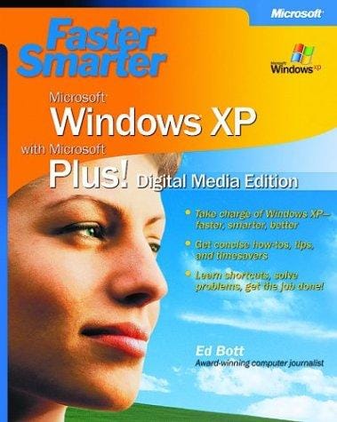Faster smarter Microsoft Windows XP with Microsoft Plus!  digital media edition