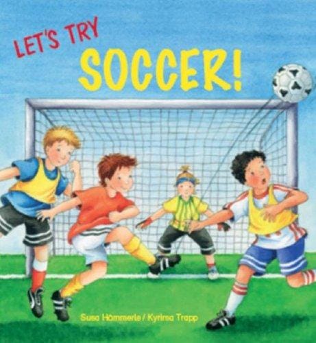 Let's try soccer!