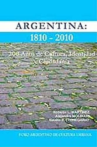 Argentina, 1810-2010