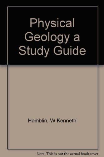 Physical Geology a Study Guide