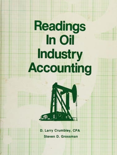 Readings in oil industry accounting
