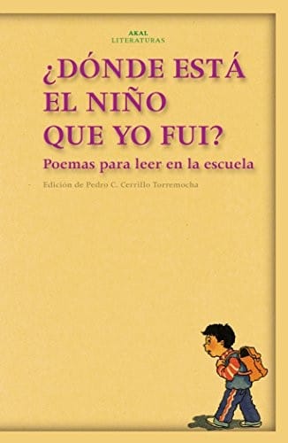 Dónde está el niño que yo fuí?