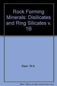 Disilicates and ring silicates.  By W.A. Deer, R.A. Howie and J. Zussman