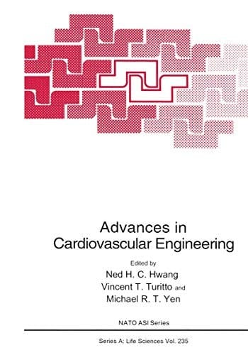 Advances in cardiovascular engineering