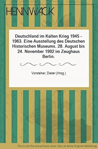 Deutschland im Kalten Krieg, 1945-1963