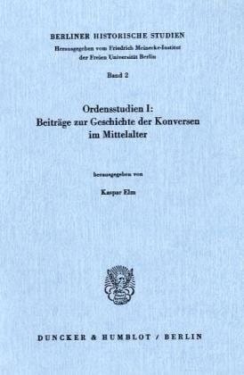 Beiträge zur Geschichte der Konversen im Mittelalter