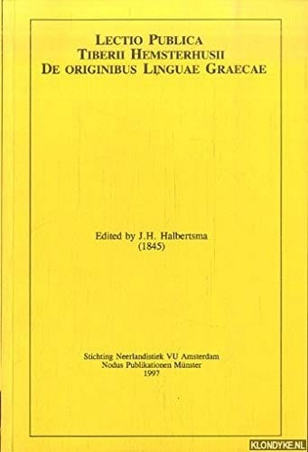 Lectio publica Tiberii Hemsterhusii de originibus linguae Graecae
