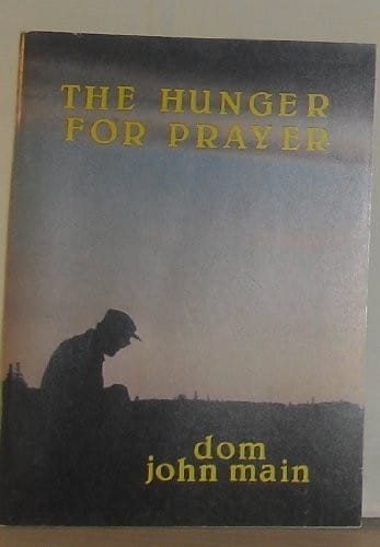 The hunger for prayer