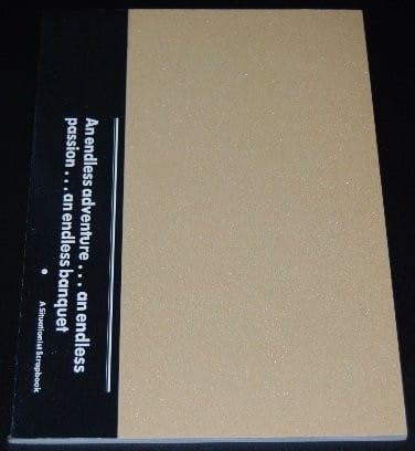 An Endless adventure-- an endless passion-- an endless banquet