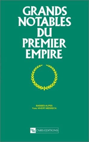Grands notables du premier empire
