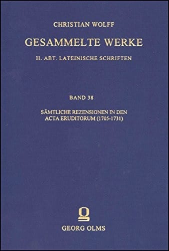 Sämtliche Rezensionen in den Acta Eruditorum (1705-1731)