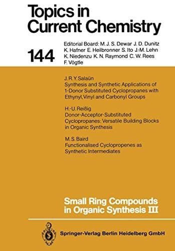 Small ring compounds in organic synthesis III