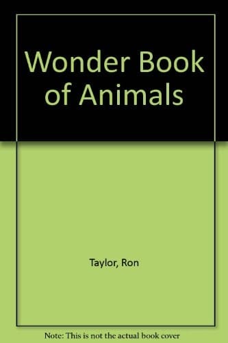The wonder book of animals