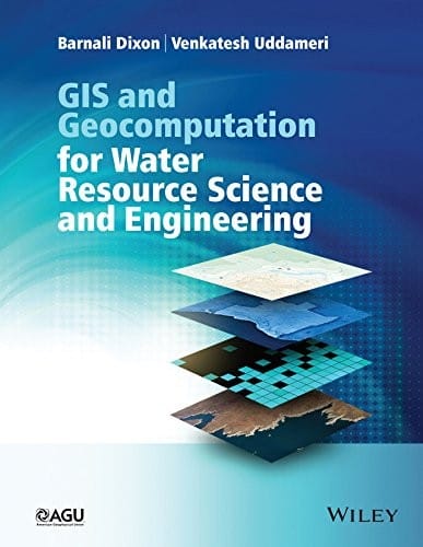 GIS and geocomputation for water resource science and engineering